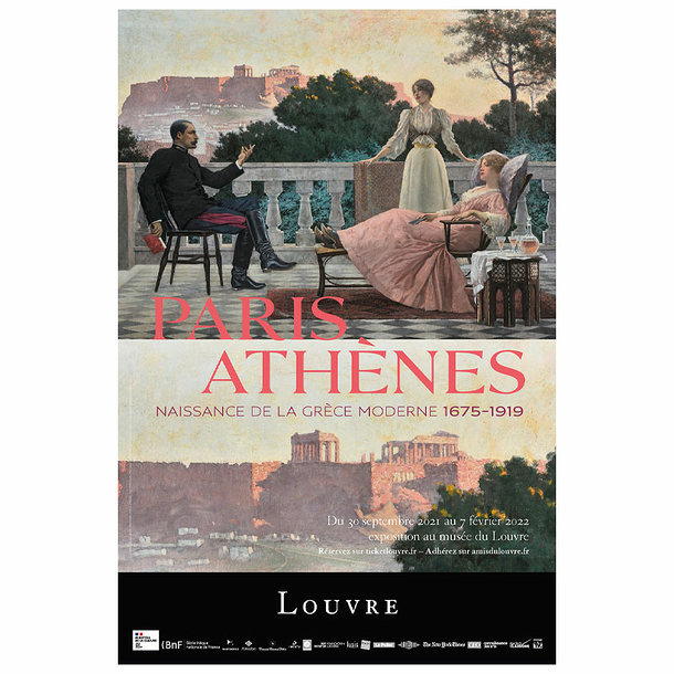 Affiche de l'exposition - Paris-Athènes. Naissance de la Grèce moderne (1675-1919) - 40 x 60 cm