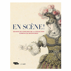 En scène ! Dessins de costumes de la collection Edmond de Rothschild - Catalogue d'exposition