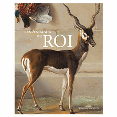 Les animaux du roi - Catalogue d'exposition