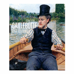Caillebotte. Painter of extremes