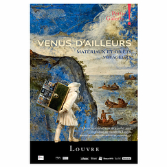 Affiche de l'exposition - Venus d'ailleurs. Matériaux et objets voyageurs - 40 x 60 cm