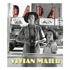 Vivian Maier - Revue DADA No 257