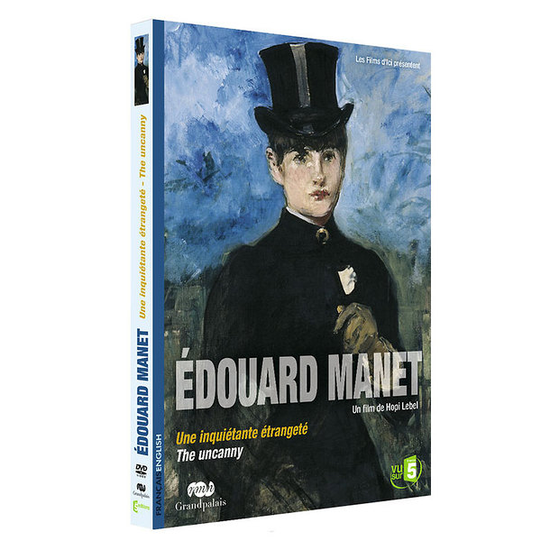 DVD Édouard Manet Une inquiétante étrangeté