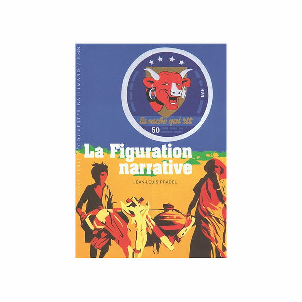 La figuration narrative - Découvertes Gallimard Hors-série