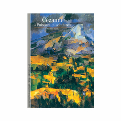 Cézanne, « powerful et solitary » - Découvertes Gallimard (n° 55)