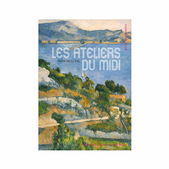 Les ateliers du Midi - Découvertes Gallimard Hors-série