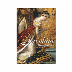 The empress Josephine - Découvertes Gallimard Hors série