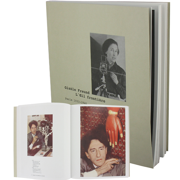 Gisèle Freund L'Œil Frontière Paris 1933-1940