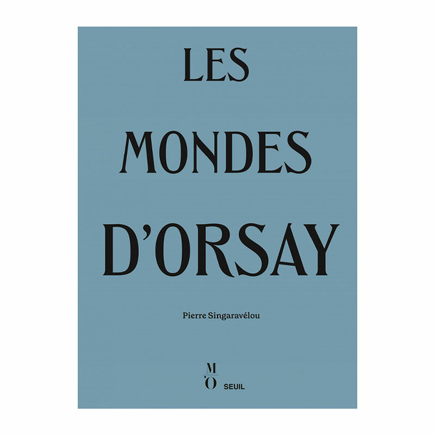 Les Mondes d'Orsay