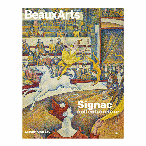 Revue Beaux Arts Hors-Série / Signac collectionneur - Musée d'Orsay