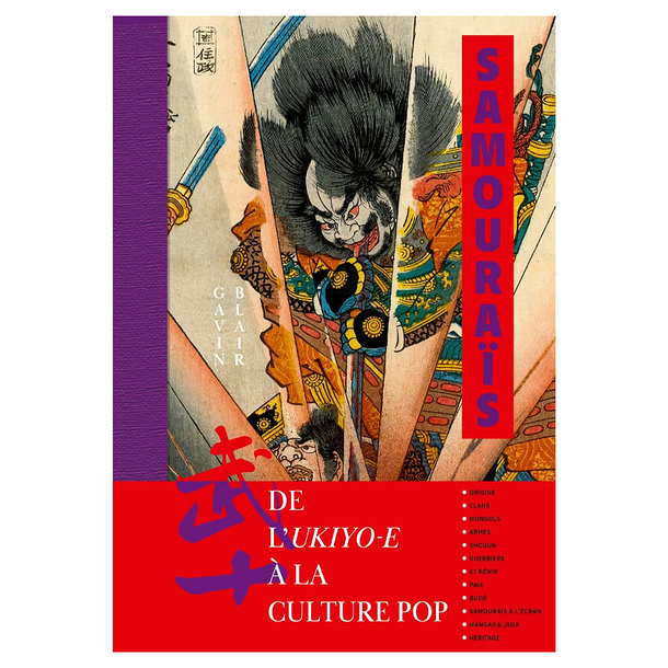 Samouraïs - De l'ukiyo-e à la culture pop