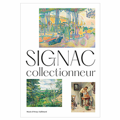 Signac collectionneur - Exhibition catalogue