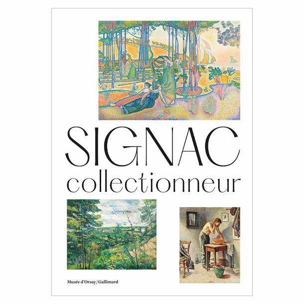 Signac collectionneur - Catalogue d'exposition