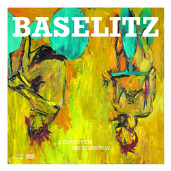 Baselitz - The exhibition album