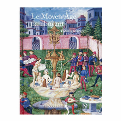 Le Moyen Âge flamboyant - Poésie et peinture