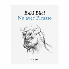 Nu avec Picasso - Enki Bilal