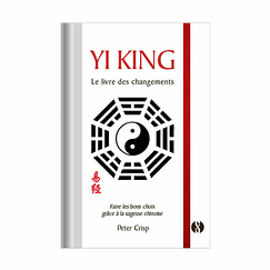Yi King - Le livre des changements