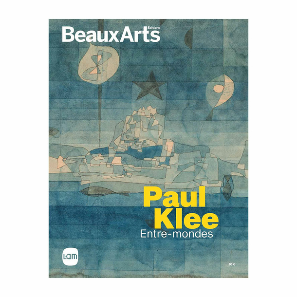 Revue Beaux Arts Hors-Série / Paul Klee Entre-mondes