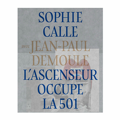 The Elevator Resides in 501 - Sophie Calle - Exhibition catalogue