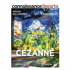 Revue Connaissance des arts Hors-série / Cézanne - Kandinsky - Atelier des lumières