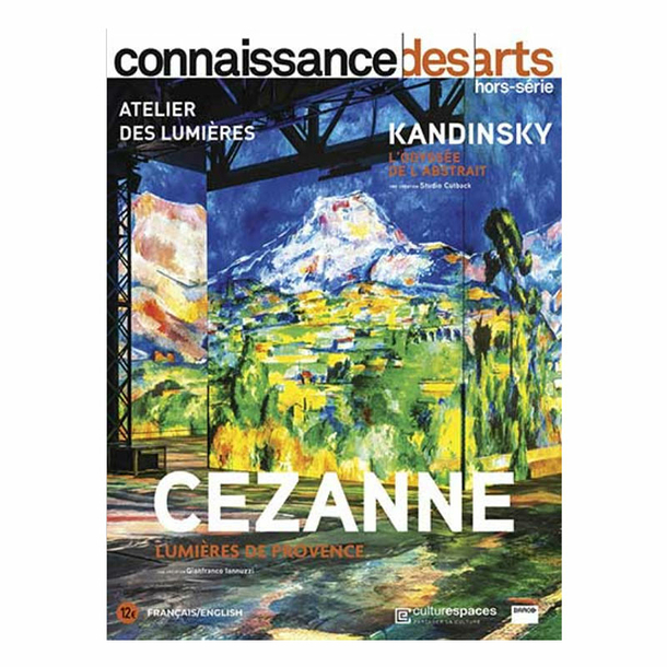 Connaissance des arts Special Edition / Cézanne - Kandinsky - Atelier des lumières