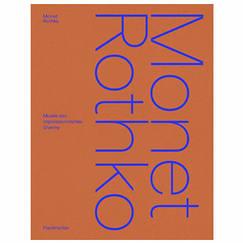 Monet, Rothko - Exhibition catalogue