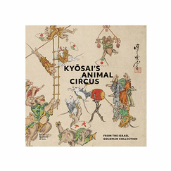 Kyōsai's Animal Circus - From the Israel Goldman collection - Édition anglaise