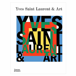Yves Saint Laurent and Art - Édition anglaise