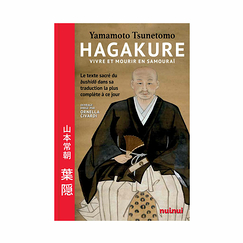 Hagakure - Living and dying as a samurai