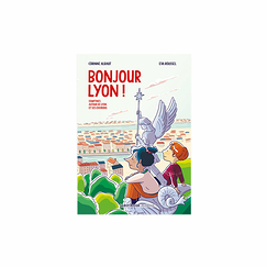Hello Lyon ! - Rhymes around Lyon and its surroundings