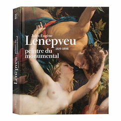 Jules-Eugène Lenepveu 1819-1898. Peintre du monumental - Catalogue d'exposition