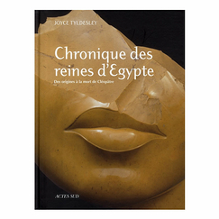 Chronicle of the Queens of Egypt - From the Origins to the Death of Cleopatra