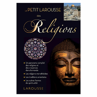Le Petit Larousse des religions