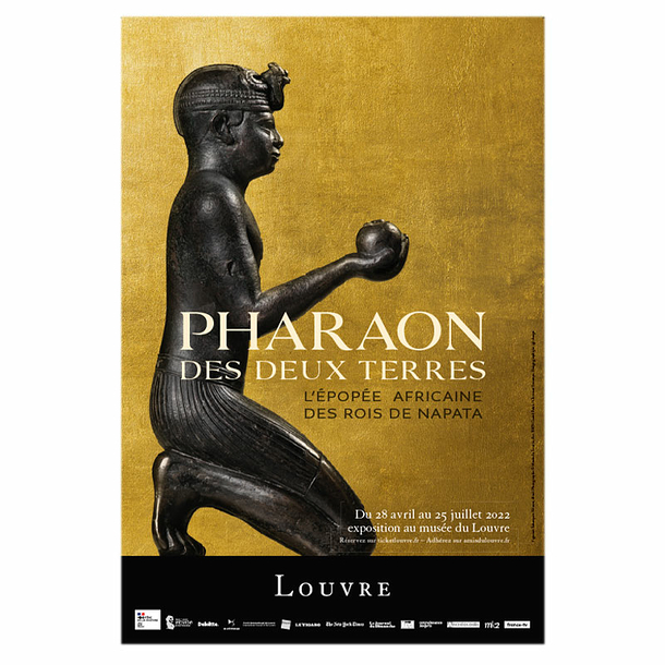 Affiche de l'exposition - Pharaon des Deux Terres - L'épopée africaine des rois de Napata - 40 x 60 cm