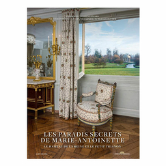 Les Paradis secrets de Marie-Antoinette - Le hameau de la Reine et le Petit Trianon