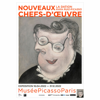 Affiche de l'exposition - Nouveaux chefs d'œuvre. La dation Maya Ruiz-Picasso - 40 x 60 cm
