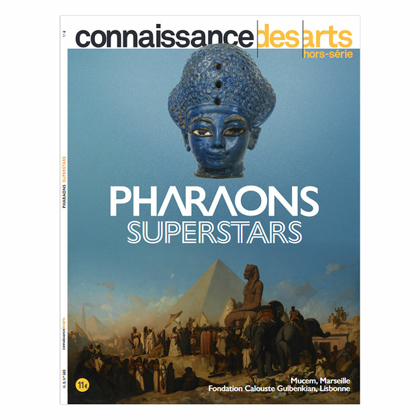 Revue Connaissance des arts Hors-série / Pharaons Superstars - Mucem