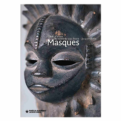 Masques - Chefs-d'œuvre du musée du quai Branly - Jacques Chirac