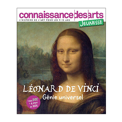 Revue Connaissance des arts Jeunesse / Léonard de Vinci - Génie universel