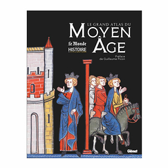 Le grand Atlas du Moyen Âge