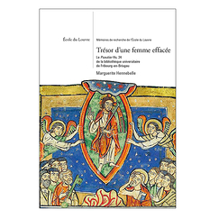 Treasure of an effaced woman - The Hs.24 Psalter from the University Library of Freiburg