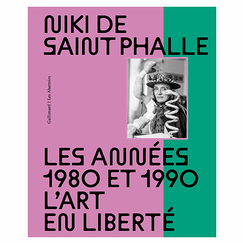 Niki de Saint Phalle. The 1980s and 1990s. Art in the wild