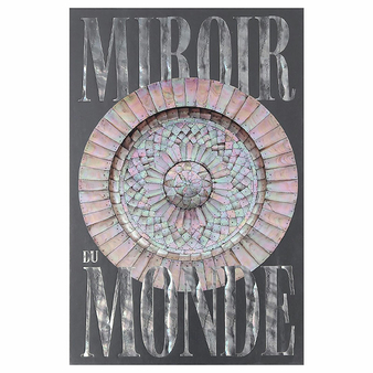 Miroir du monde - Catalogue d'exposition