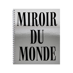 Cahier à spirale Miroir du monde