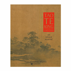 Tao Te King - An illustrated journey - Lao Tseu