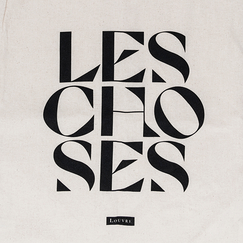 Sac - Les Choses - Exposition Musée du Louvre 2022 - 37 x 43 cm