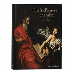 Chefs-d'œuvre de la chambre du Roi - Catalogue d'exposition