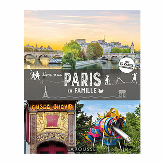 Discover Paris with your family