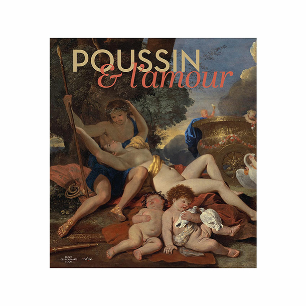 Poussin et l'amour - Catalogue d'exposition