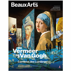 Revue Beaux Arts Hors-Série / De Vermeer à Van Gogh - Carrières de Lumières